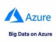 Big Data on Azure